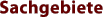 Sachgebiete